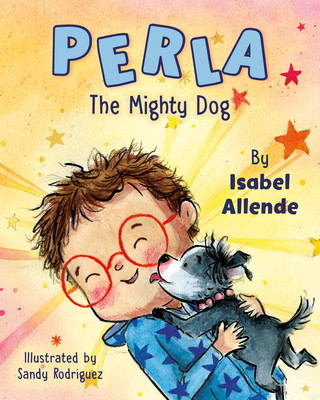 Perla the Mighty Dog (Allende Isabel)(Pevná vazba)