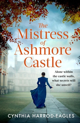 The Mistress of Ashmore Castle (Harrod-Eagles Cynthia)(Paperback)
