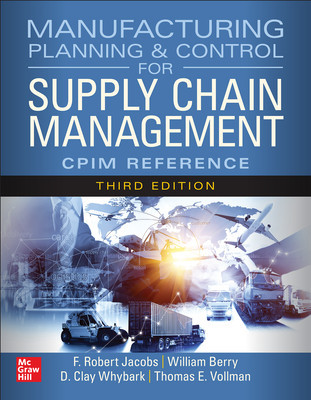 Manufacturing Planning and Control for Supply Chain Management: The Cpim Reference, Third Edition (Knutson Kraig)(Pevná vazba)