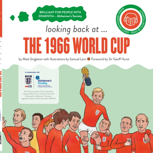 looking back at... The 1966 World Cup - A dementia-friendly book (Singleton Matt)(Pevná vazba)