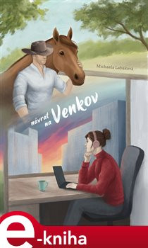 Návrat na venkov - Michaela Labáková