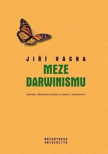 Meze darwinismu, 2.  vydání - Jiří Vácha