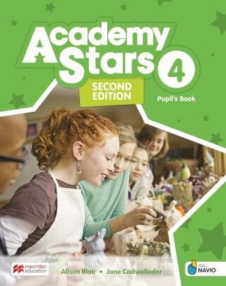 Academy Stars Second Edition 4 Pupil's Book with Digital Pupil's Book and Pupil's App on Navio - Jane Cadwallader, Alison Blair