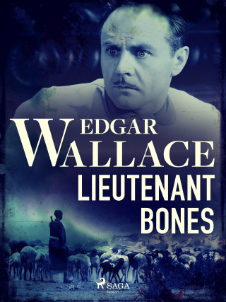 Lieutenant Bones - Edgar Wallace - e-kniha