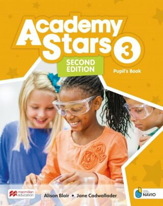 Academy Stars Second Edition 3 Pupil's Book with Digital Pupil's Book and Pupil's App on Navio - Jane Cadwallader, Alison Blair