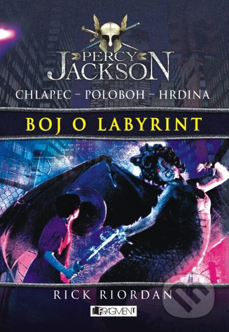 Percy Jackson 4 – Boj o labyrint - Rick Riordan