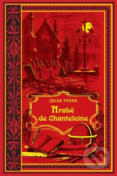 Hrabě de Chanteleine - Jules Verne