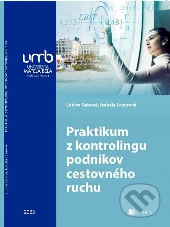 Praktikum z kontrolingu podnikov cestovného ruchu - Ľubica Šebová