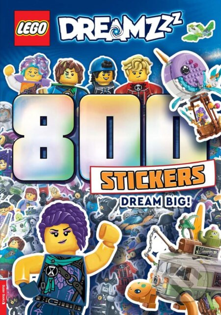 LEGO® DREAMZzz™: 800 Stickers: Dream Big! - Michael O'Mara Books Ltd