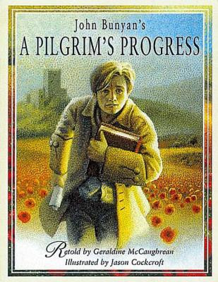 A Pilgrim's Progress (McCaughrean Geraldine)(Paperback)