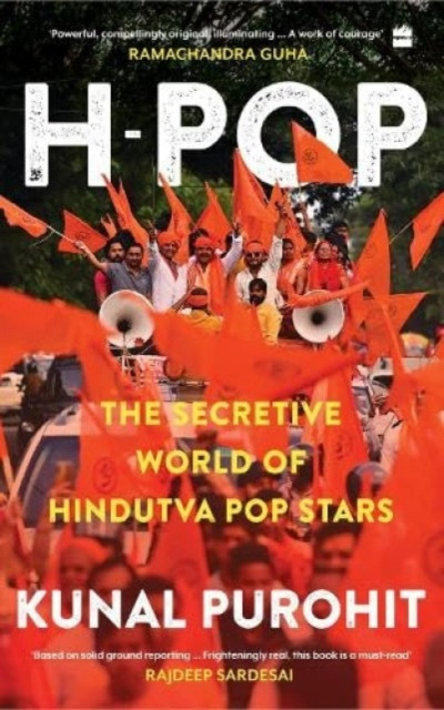 H-Pop - The Secretive World of Hindutva Pop Stars (Purohit Kunal)(Paperback / softback)