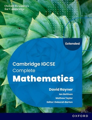 Cambridge IGCSE Complete Mathematics Extended Student Book 6 (Bettison)(Paperback)