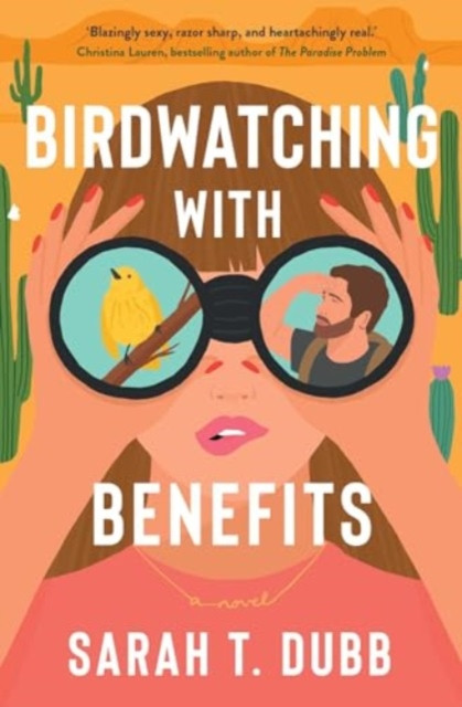 Birdwatching with Benefits: A Novel (Dubb Sarah T.)(Paperback)