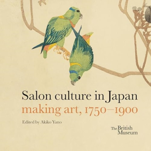 Salon culture in Japan - making art, 1750-1900(Pevná vazba)