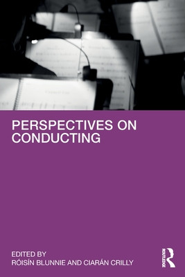 Perspectives on Conducting (Blunnie Risn)(Paperback)