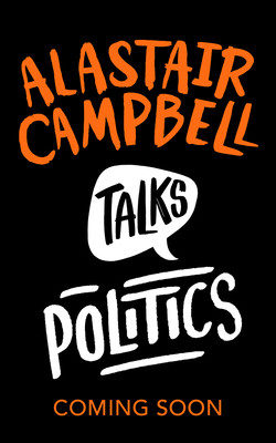 Alastair Campbell Talks Politics (Campbell Alastair)(Paperback / softback)