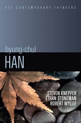 Byung-Chul Han: A Critical Introduction (Knepper Steven)(Paperback)