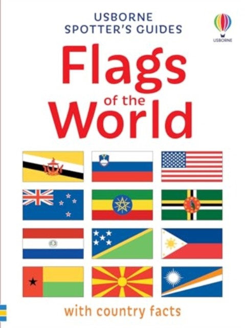 Spotter's Guides: Flags of the World (Clarke Phillip)(Paperback / softback)