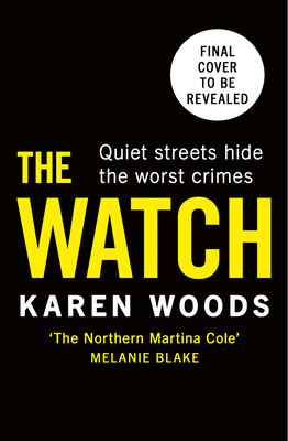 The Watch (Woods Karen)(Paperback)