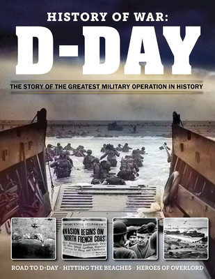 D-Day: The Greatest Military Operation in History (DeSantis Marc)(Paperback)