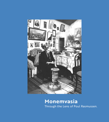 Monemvasia: Through the Lens of Poul Rasmussen (Monemvasia Photographic Society)(Paperback)