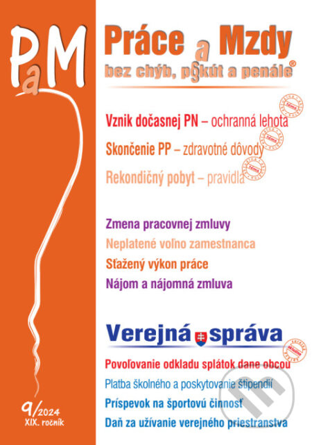 Práce a Mzdy bez chýb, pokút a penále č. č. 9 / 2024 - Vznik dočasnej PN v ochrannej lehote - Poradca s.r.o.