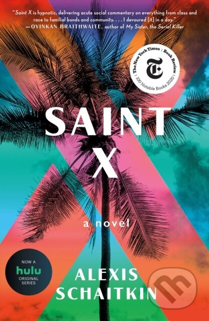 Saint X - Alexis Schaitkin