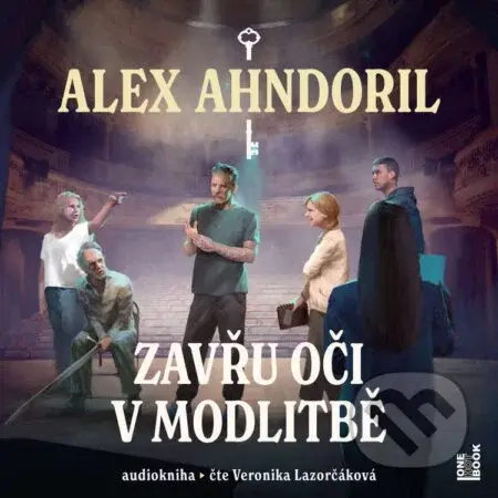 Zavřu oči v modlitbě - Alex Ahndoril