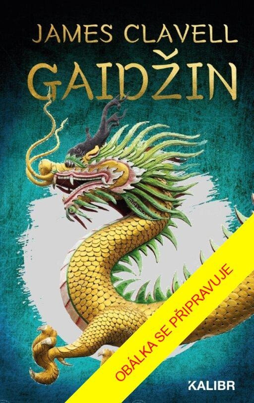 Gaidžin - James Clavell