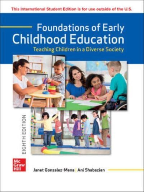 Foundations of Early Childhood Education ISE (Gonzalez-Mena Janet)(Paperback / softback)