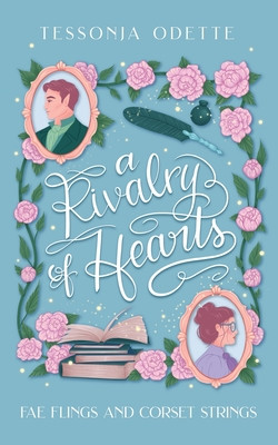 A Rivalry of Hearts (Odette Tessonja)(Paperback)