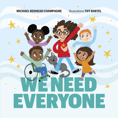 We Need Everyone (Redhead Champagne Michael)(Pevná vazba)