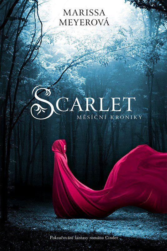 Scarlet - Měsíční kroniky - Marissa Meyer