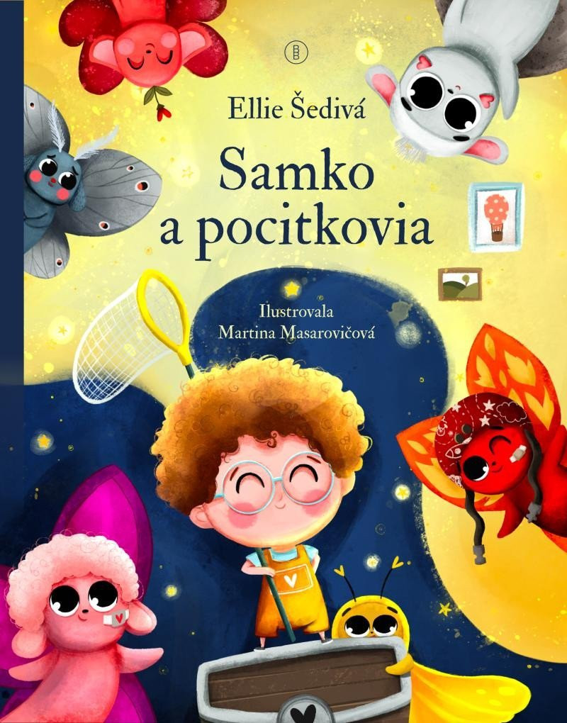 Samko a pocitkovia - čarovné pocity ožívajú (slovensky) - Ellie Šedivá