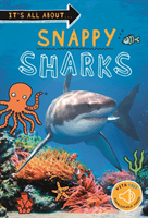 It's all about... Snappy Sharks (Kingfisher)(Paperback / softback)