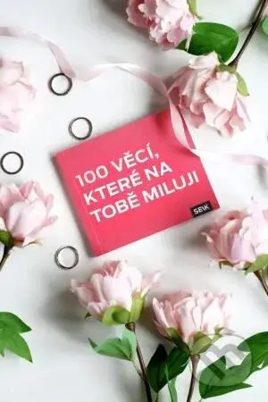 100 věcí, které na tobě miluji - Elo Johanna Kuklane