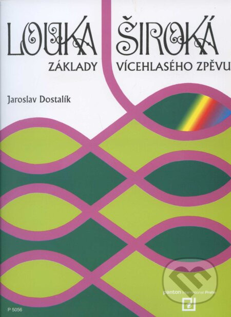 Louka Široká - Jaroslav Dostalík