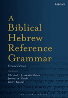 A Biblical Hebrew Reference Grammar: Second Edition (Van Der Merwe Christo H.)(Paperback)