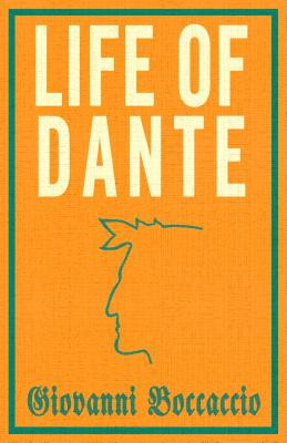 Life of Dante (Boccaccio Giovanni)(Paperback)