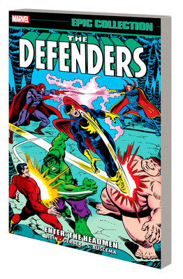 Defenders Epic Collection: Enter - The Headmen (Wein Len)(Paperback)
