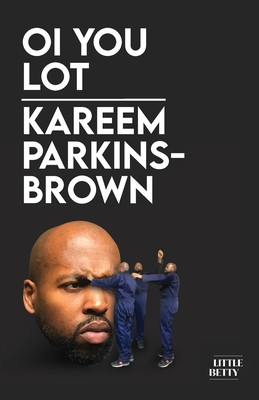 Oi You Lot (Parkins-Brown Kareem)(Paperback)
