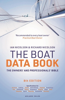 The Boat Data Book 8th Edition: The Owners' and Professionals' Bible (Nicolson Ian)(Paperback)