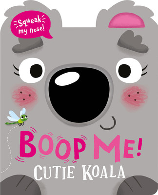 Boop Me! Cutie Koala (Baker Claire)(Board Books)