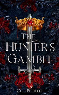 The Hunter's Gambit (Pierlot Ciel)(Paperback)