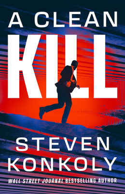 A Clean Kill (Konkoly Steven)(Paperback)