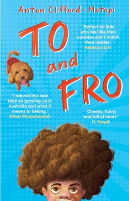 To and Fro (Clifford-Motopi Anton)(Paperback / softback)