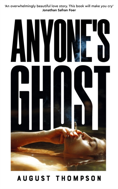 Anyone's Ghost (Thompson August)(Paperback)