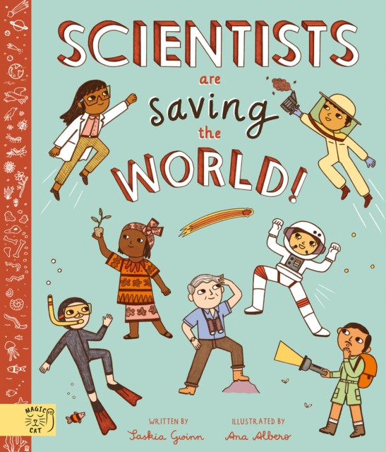 Scientists Are Saving the World! - So Who Is Working on Time Travel? (Gwinn Saskia)(Paperback / softback)