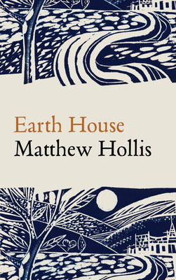 Earth House (Hollis Matthew)(Paperback)