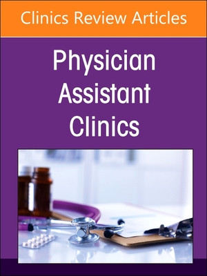 Gender Minority Medicine, an Issue of Physician Assistant Clinics: Volume 9-3 (Bruessow Diane)(Paperback)